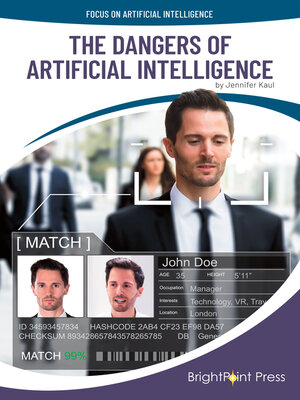 cover image of The Dangers of Artificial Intelligence